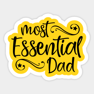 Most Essential Dad Sticker
